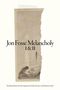 Jon Fosse Melancholy I & II. Illustration einer Figur in gedämpften Tönen, die zu einer größeren Gestalt hinaufschaut., Buch