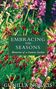 Gunilla Norris: Embracing the Seasons, Buch