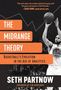 Seth Partnow: The Midrange Theory, Buch