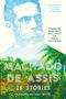 Joaquim Maria Machado De Assis: Machado de Assis, Buch