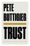 Pete Buttigieg: Trust: America's Best Chance, Buch