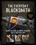 Nicholas Wicks: The Everyday Blacksmith, Buch