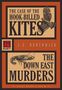 J S Borthwick: The Case of the Hook-Billed Kites / The Down East Murders, Buch