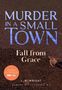L R Wright: Fall from Grace: Murder in a Small Town, Buch