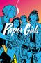 Brian K. Vaughan: Paper Girls Volume 1, Buch