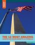 Anita Yasuda: The 12 Most Amazing American Monuments & Symbols, Buch
