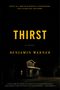 Benjamin Warner: Thirst, Buch