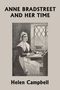 Helen Campbell: Anne Bradstreet and Her Time (Yesterday's Classics), Buch