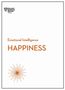 Harvard Business Review: Happiness (HBR Emotional Intelligence Series), Buch