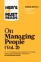 Harvard Business Review: Hbr's 10 Must Reads on Managing People, Vol. 2 (with Bonus Article "The Feedback Fallacy" by Marcus Buckingham and Ashley Goodall), Buch