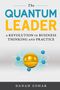Danah Zohar: The Quantum Leader, Buch