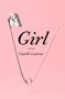 Camille Laurens: Girl, Buch