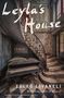 Zülfü Livaneli: Leyla's House, Buch