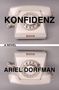 Ariel Dorfman: Konfidenz, Buch