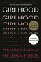 Melissa Febos: Girlhood, Buch