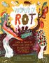 Britt Crow-Miller: World of Rot, Buch