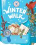 Editors Of Storey Publishing: Backpack Explorer: Winter Walk, Buch