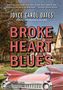 Joyce Carol Oates: Broke Heart Blues, Buch