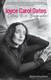 Joyce Carol Oates: Joyce Carol Oates: Letters To A Biographer, Buch