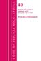 Office Of The Federal Register (U S: Code of Federal Regulations, Title 40 Protection of the Environment 63.1440-63.6175, Revised as of July 1, 2020, Buch