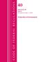 Office Of The Federal Register (U S: Code of Federal Regulations, Title 40 Protection of the Environment 96-99, Revised as of July 1, 2020, Buch