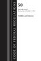 Office Of The Federal Register (U S: Code of Federal Regulations, Title 50 Wildlife and Fisheries 600-659, Revised as of October 1, 2023, Buch