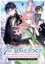 Touko Amekawa: 7th Time Loop: The Villainess Enjoys a Carefree Life Married to Her Worst Enemy! (Light Novel) Vol. 3, Buch
