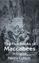 Henry Cotton: The Five Books of Maccabees in English Hardcover, Buch