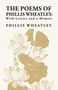 Phillis Wheatley: The Poems of Phillis Wheatley, Buch