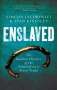 Sean Kingsley: Enslaved, Buch