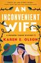 Karen E Olson: An Inconvenient Wife, Buch