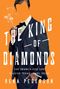 Rena Pederson: The King of Diamonds, Buch