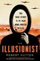 Robert Hutton: The Illusionist, Buch