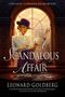 Leonard Goldberg: A Scandalous Affair, Buch