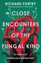 Richard Fortey: Close Encounters of the Fungal Kind, Buch