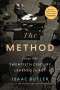Isaac Butler: The Method: How the Twentieth Century Learned to ACT, Buch