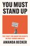 Amanda Becker: You Must Stand Up, Buch