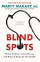 Marty Makary: Blind Spots, Buch