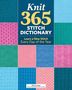 „Knit 365 Stitch Dictionary. Learn a New Stitch Every Day of the Year.“ Verschiedene gestrickte Muster in bunten Kästchen., Buch