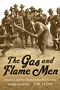 Jim Leeke: The Gas and Flame Men, Buch