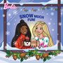 Molly Hodgin: Barbie: Snow Much Fun!, Buch