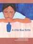 Jennifer Grant: A Little Blue Bottle, Buch