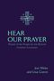 Jon White: Hear Our Prayer, Buch