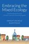 Dwight J Zscheile: Embracing the Mixed Ecology, Buch