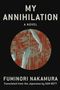 Fuminori Nakamura: My Annihilation, Buch
