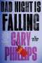Gary Phillips: Bad Night Is Falling, Buch