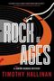 Timothy Hallinan: Rock Of Ages, Buch