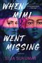 Suja Sukumar: When Mimi Went Missing, Buch