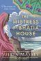 Sujata Massey: The Mistress of Bhatia House, Buch