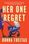 Donna Freitas: Her One Regret, Buch